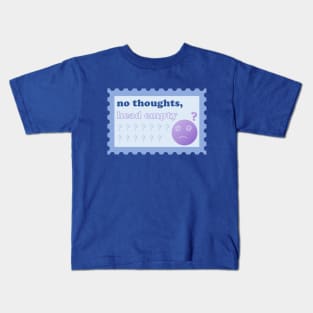 No Thoughts, Head Empty Postage Stamp Kids T-Shirt